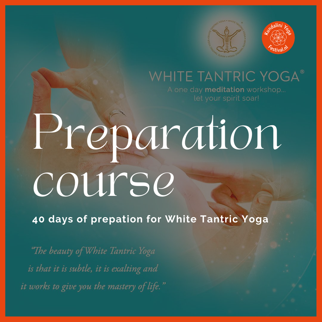 White Tantric Yoga Voorbereidingscursus Online